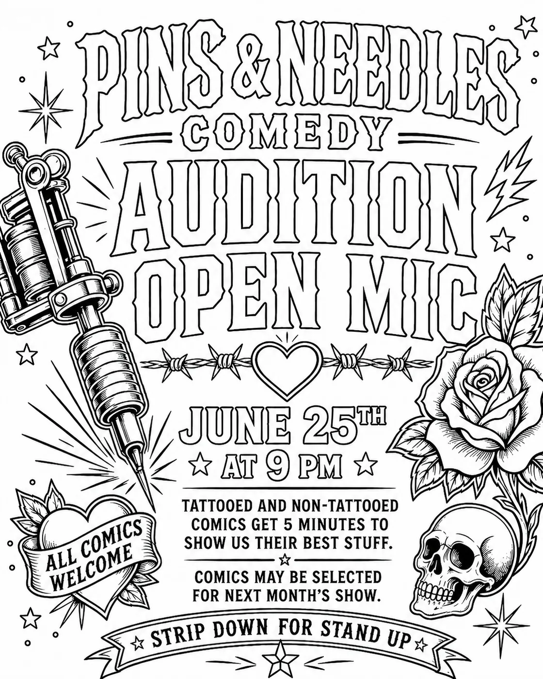 Pins & Needles Comedy Audition Open Mic — June 25th at 9 PM
